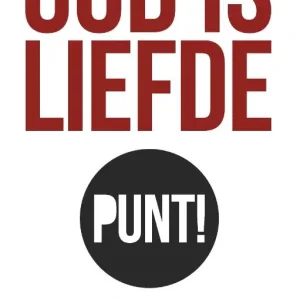 Fabrieksprijs God is liefde punt!