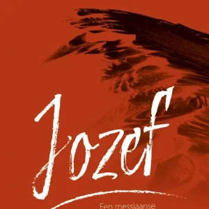 Jozef, een messiaanse geschiedenis Laatste Kans