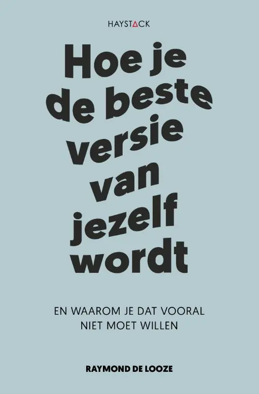 Hoe je de beste versie van jezelf wordt Beperkte Voorraad