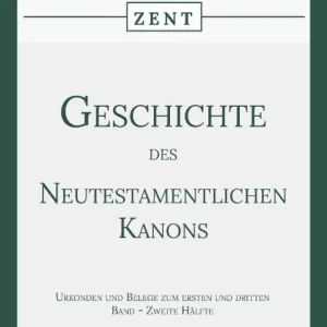 Lage Kosten Geschichte des Neutestamentlichen Kanons 4