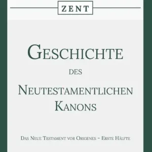 Geschichte des Neutestamentlichen Kanons 1 Betaalbaar