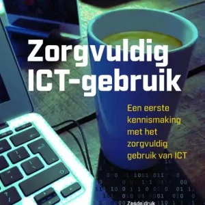 Zorgvuldig ICT-gebruik Lage Kosten