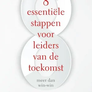 8 Essentiële stappen voor leiders van de toekomst Voordeelprijs