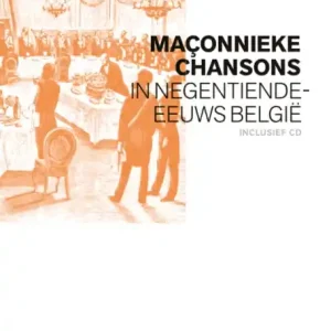 Beperkt Aanbod Maçonnieke chansons