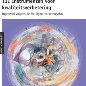 111 Instrumenten voor kwaliteitsverbetering Betaalbaar