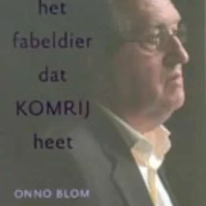 Beste Prijs Het fabeldier dat Komrij heet
