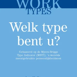WORKTypes, welk type bent u? Gecertificeerd