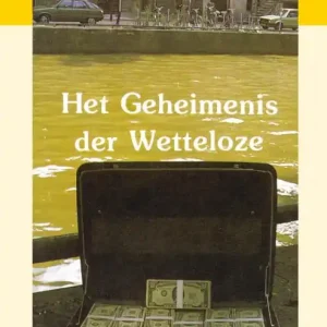 Veilige Betaling Het geheimenis der wetteloze