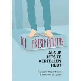 101 Presentatietips Betrouwbaar