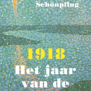 1918 Het jaar van de dageraad Betaalbaar