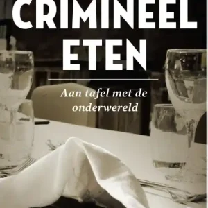 Crimineel eten Direct Beschikbaar